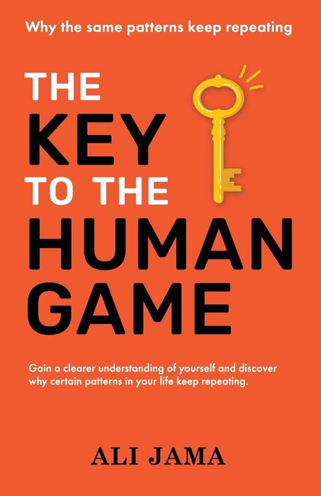 "THE KEY TO THE HUMAN GAME" in schwarzem Text auf orangefarbenem Hintergrund, mit einem gelben Schlüssel daneben.