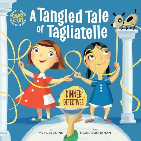 Yves Stening: A Tangled Tale Of Tagliatelle, Buch