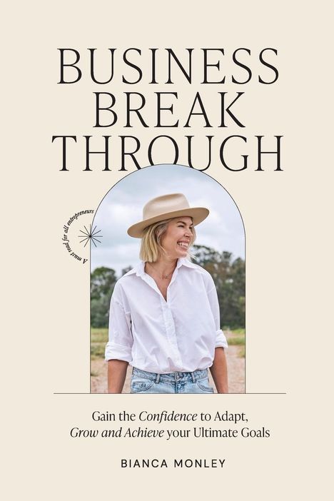 Bianca Monley: Business Breakthrough, Buch