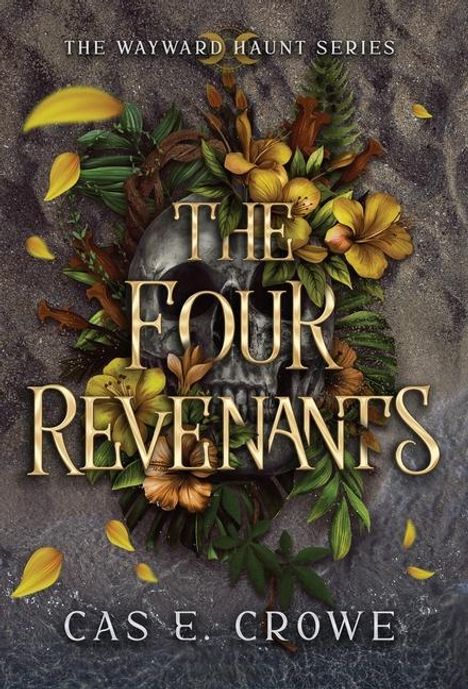 Cas E Crowe: The Four Revenants, Buch