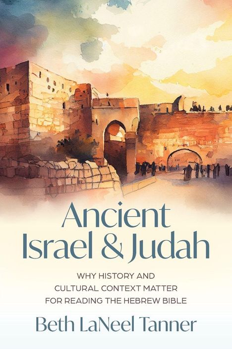 Beth Tanner: Ancient Israel and Judah, Buch