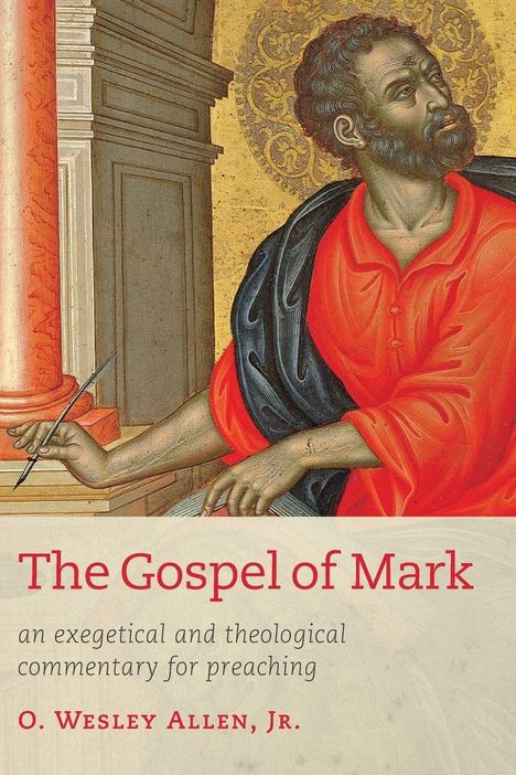 "The Gospel of Mark" in roter Schrift; Illustration: Mann mit Bart, rotem Gewand, Feder in der Hand, vor einem Goldhintergrund.