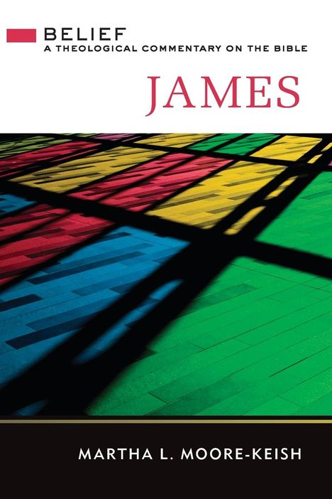 Martha L. Moore-Keish: James, Buch