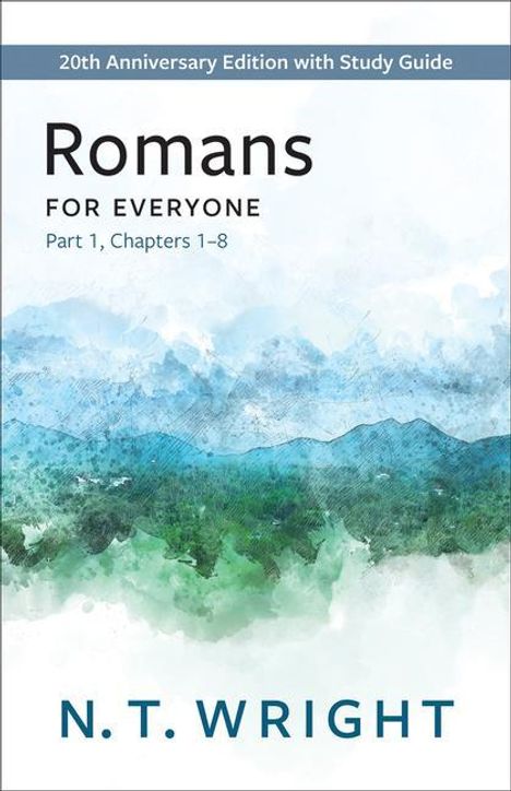 N T Wright: Romans for Everyone, Part 1, Buch
