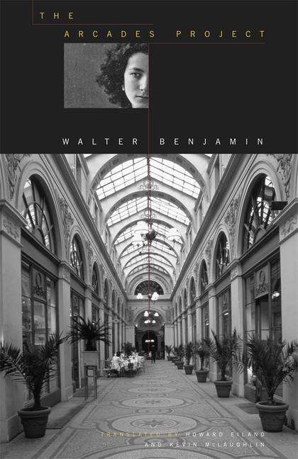 Walter Benjamin: The Arcades Project, Buch
