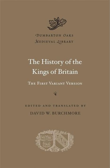 David W. Burchmore: The History of the Kings of Britain, Buch