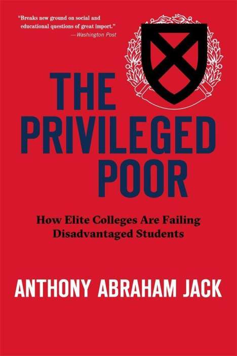 Anthony Abraham Jack: The Privileged Poor, Buch