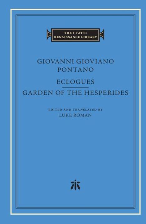 Giovanni Gioviano Pontano: Eclogues. Garden of the Hesperides, Buch