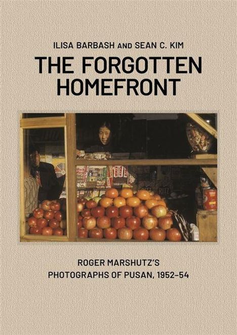 Ilisa Barbash: The Forgotten Homefront, Buch