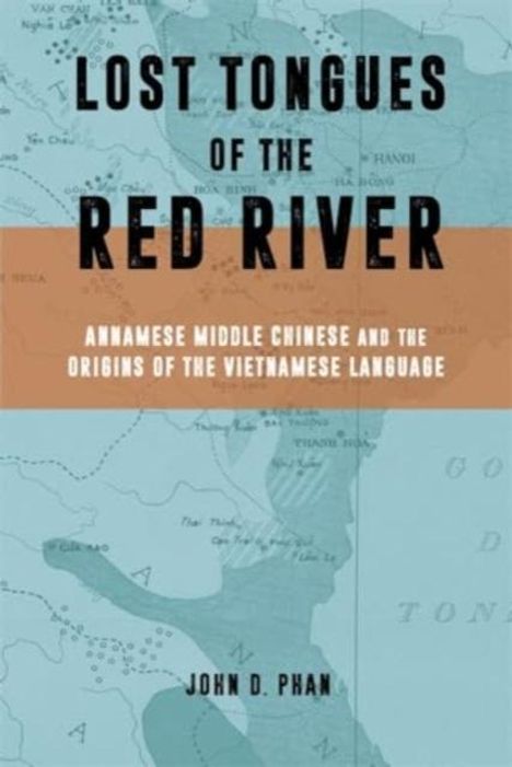John D. Phan: Lost Tongues of the Red River, Buch