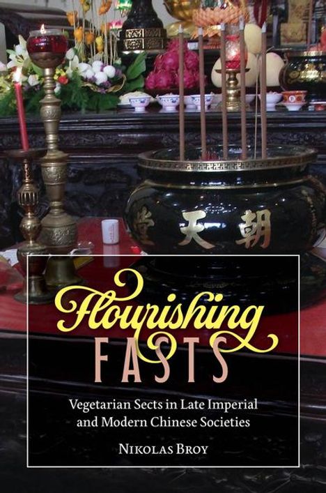 Nikolas Broy: Flourishing Fasts, Buch