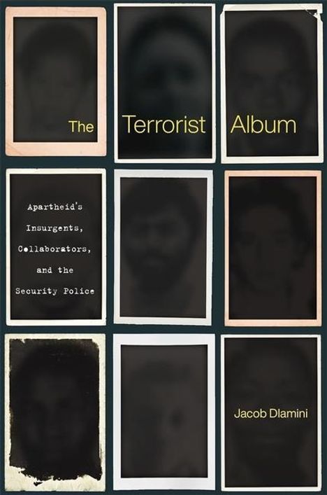 Jacob Dlamini: The Terrorist Album, Buch