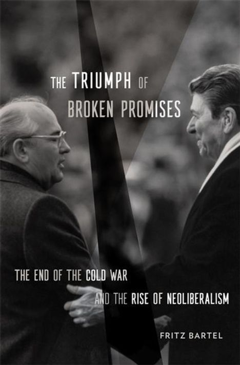 Fritz Bartel: The Triumph of Broken Promises, Buch