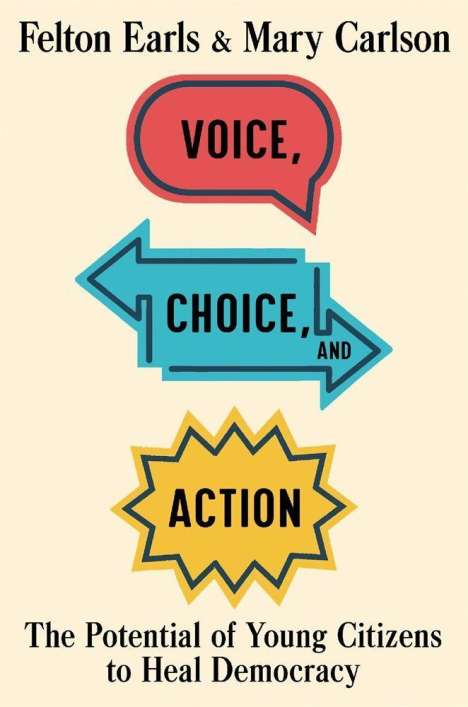 Felton Earls: Voice, Choice, and Action, Buch