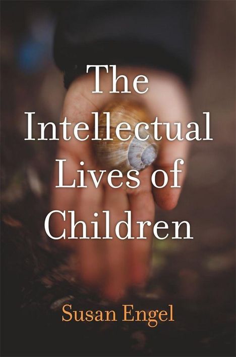 Susan Engel: The Intellectual Lives of Children, Buch
