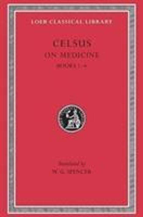 Celsus: On Medicine, Volume I, Buch