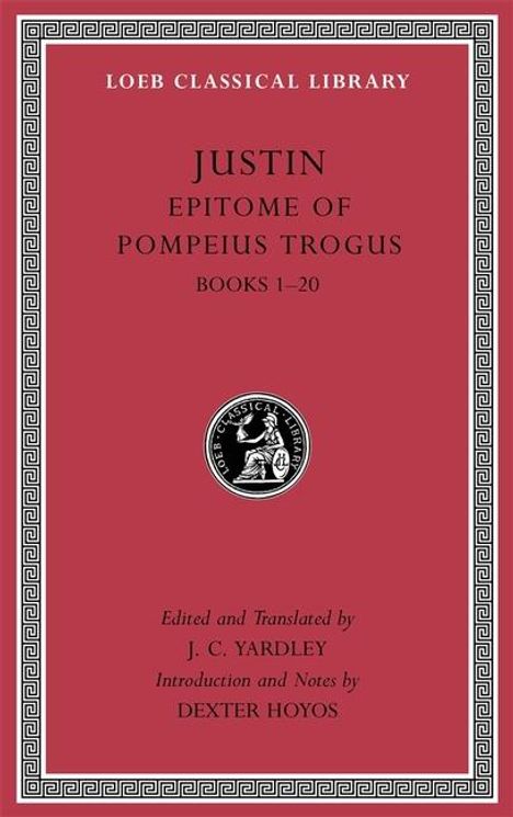 Justin: Epitome of Pompeius Trogus, Volume I, Buch