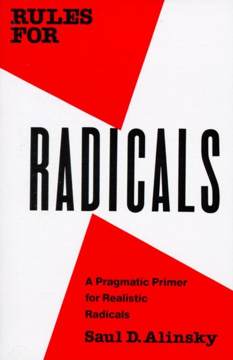 Saul David Alinsky: Rules For Radicals, Buch