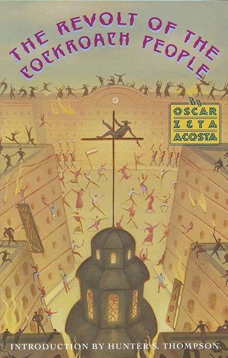 Oscar Zeta Acosta: The Revolt of the Cockroach People, Buch