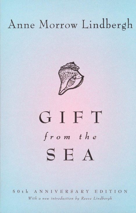 Anne Morrow Lindbergh: Gift from the Sea, Buch