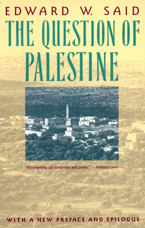 Edward W Said: The Question of Palestine, Buch