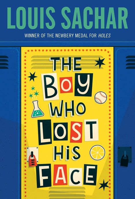 Louis Sachar: The Boy Who Lost His Face, Buch