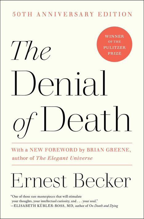 Ernest Becker: The Denial of Death, Buch