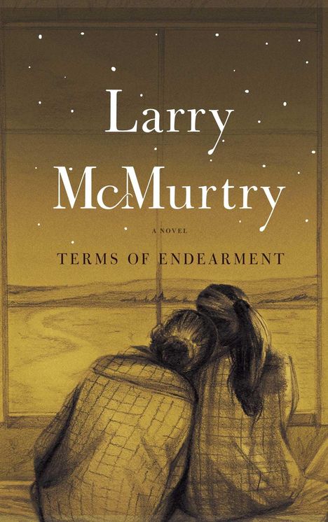 Larry Mcmurtry: Terms of Endearment, Buch
