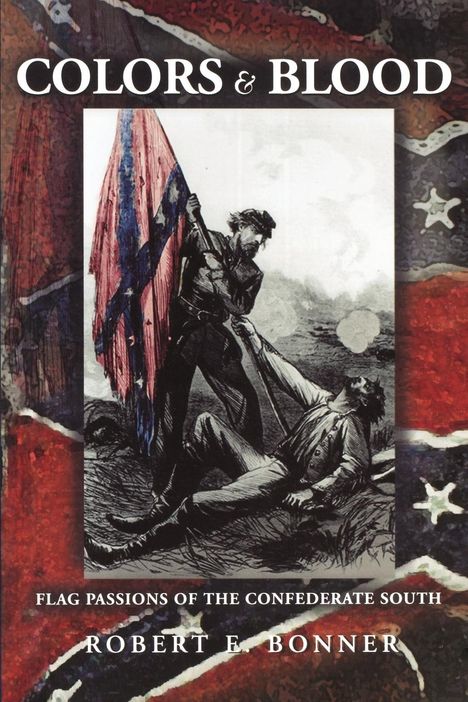 Robert E. Bonner: Colors and Blood, Buch
