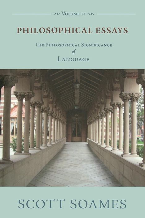 Scott Soames: Philosophical Essays, Volume 2, Buch