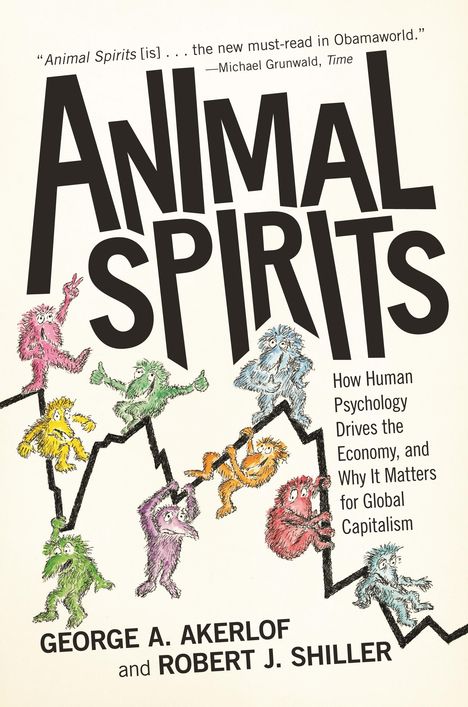 George A. Akerlof: Animal Spirits, Buch