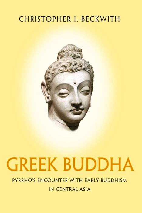 Christopher I. Beckwith: Greek Buddha, Buch