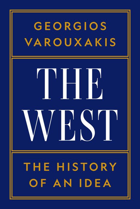 Georgios Varouxakis: The West, Buch