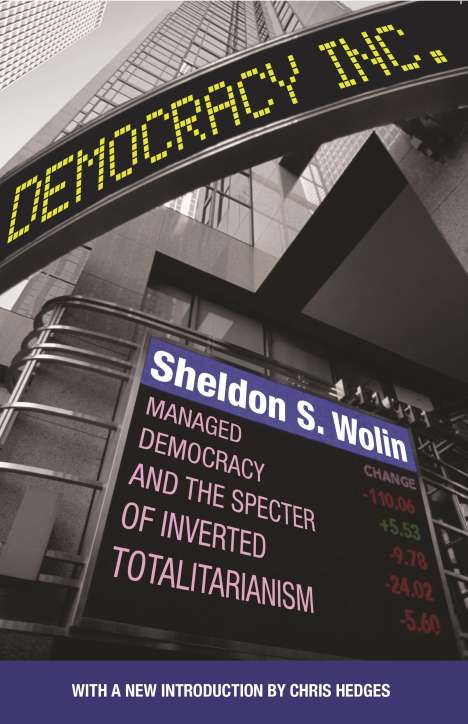 Sheldon S. Wolin: Democracy Incorporated, Buch