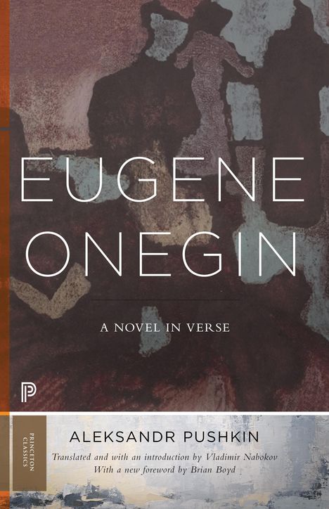 Alexander S. Puschkin: Eugene Onegin, Buch
