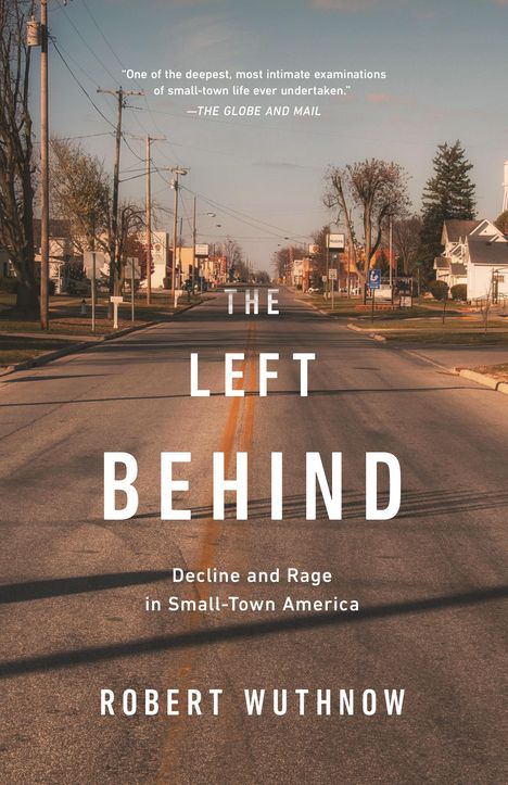 Robert Wuthnow: The Left Behind, Buch