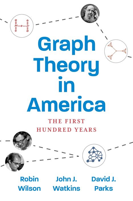 David J. Parks: Graph Theory in America, Buch