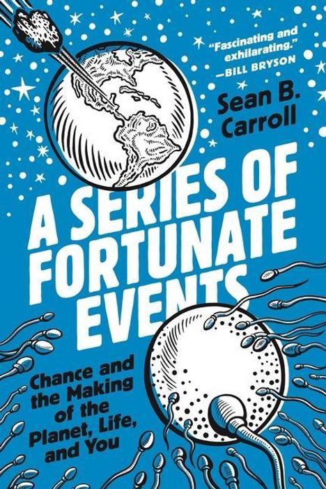 Sean B. Carroll: A Series of Fortunate Events, Buch