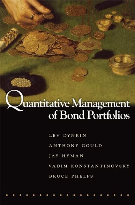Lev Dynkin: Quantitative Management of Bond Portfolios, Buch