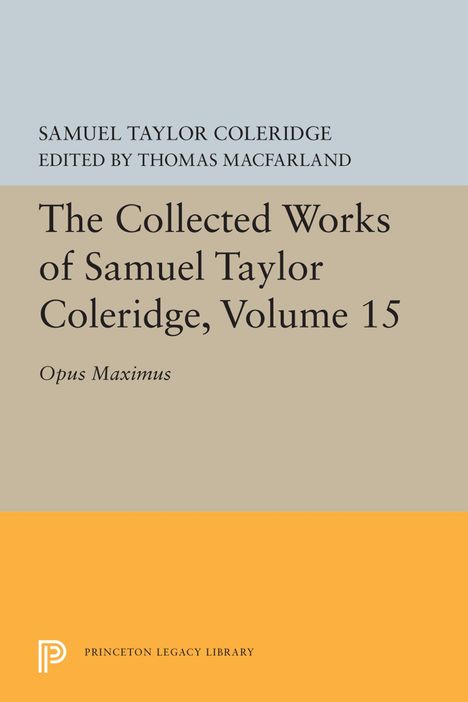 Samuel Taylor Coleridge: The Collected Works of Samuel Taylor Coleridge, Volume 15, Buch