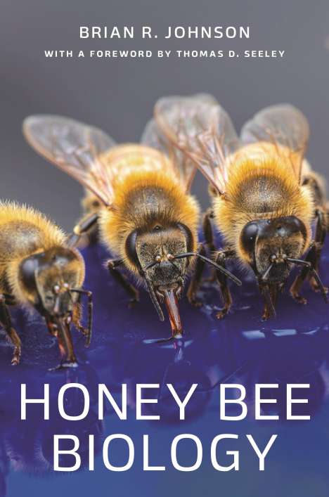 Brian R. Johnson: Honey Bee Biology, Buch