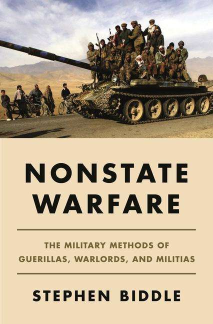 Stephen Biddle: Nonstate Warfare, Buch