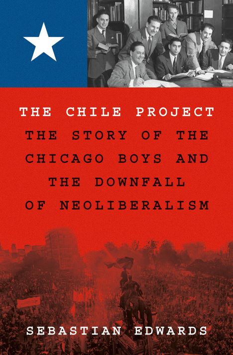 Sebastian Edwards: The Chile Project, Buch