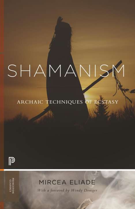 Mircea Eliade: Shamanism, Buch