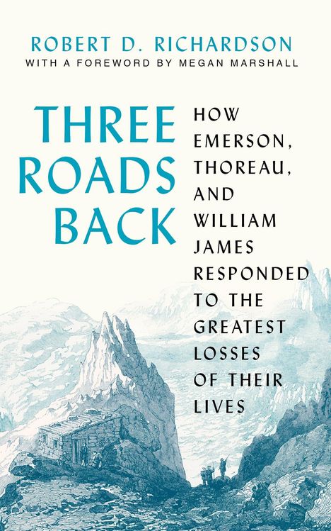 Robert D Richardson: Three Roads Back, Buch