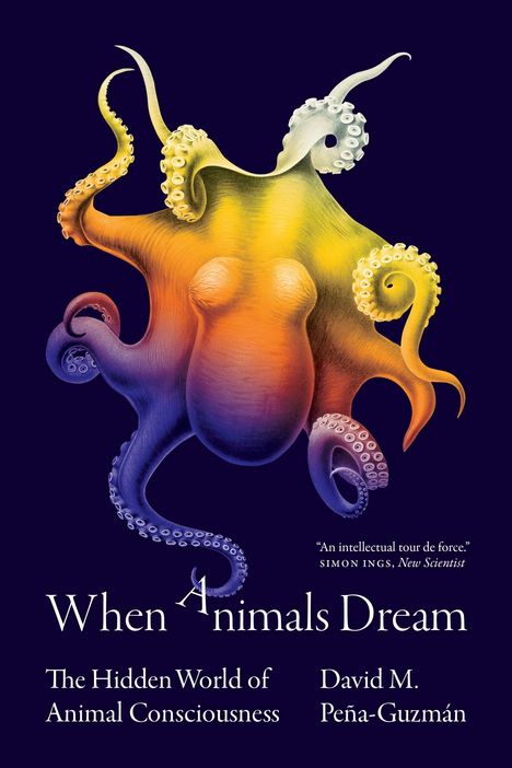 David M Peña-Guzmán: When Animals Dream, Buch