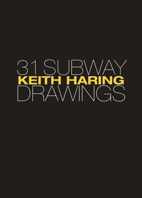 Jeffrey Deitch: Keith Haring, Buch