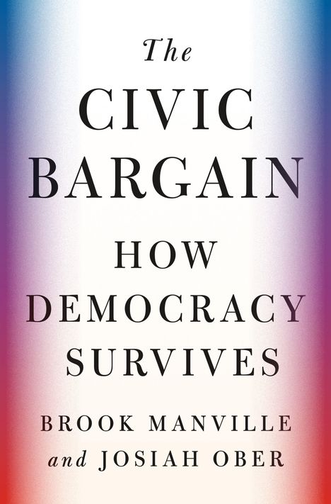 Brook Manville: The Civic Bargain, Buch