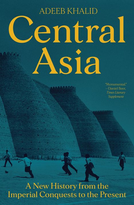 Adeeb Khalid: Central Asia, Buch