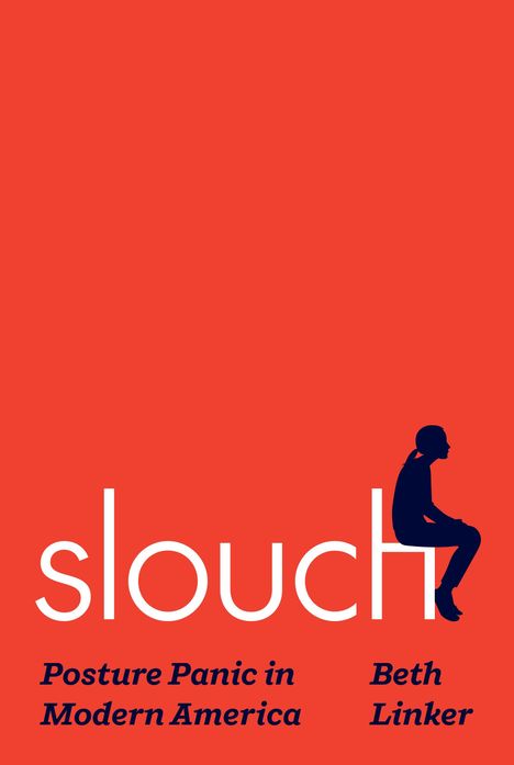 Beth Linker: Slouch, Buch